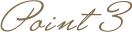 Point 3
